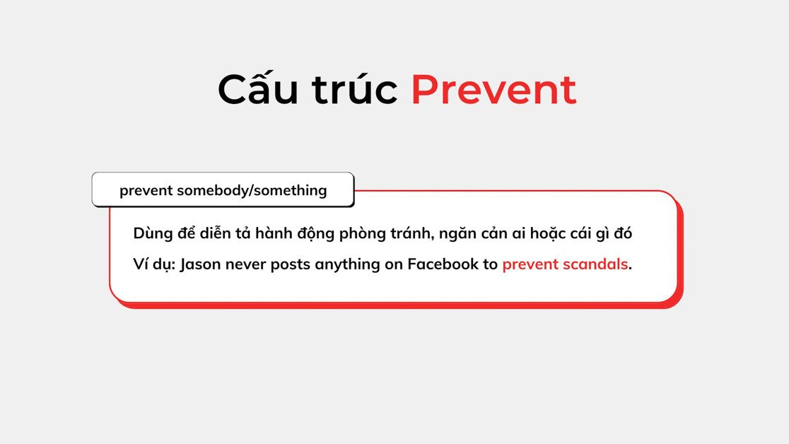 Người đàn ông dùng tay ngăn vật thể đang rơi, minh họa cấu trúc prevent somebody something