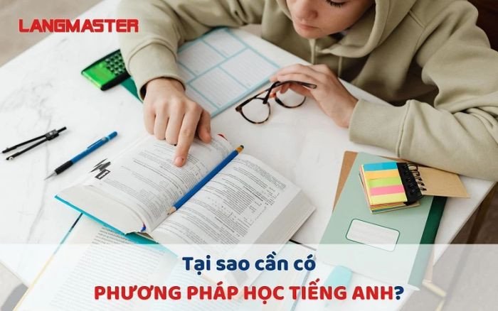 Phương pháp học tiếng Anh hiệu quả giúp tối ưu thời gian học tập
