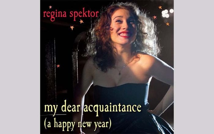 Regina Spektor trình diễn ca khúc My Dear Acquaintance (A Happy New Year) đầy ý nghĩa
