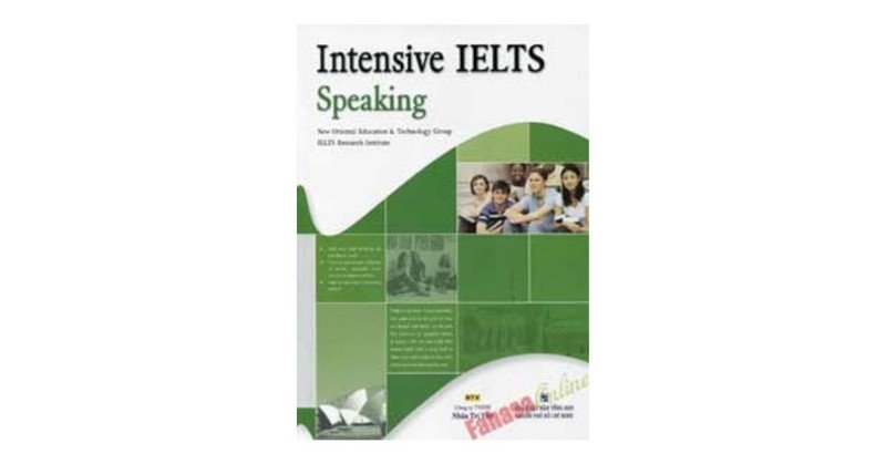 Sách Intensive IELTS Speaking đào sâu kiến thức cho thí sinh 5.0-6.0