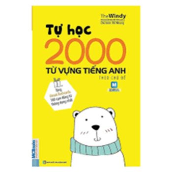 Sách Tự Học 2000 Từ Vựng Tiếng Anh giúp xây dựng vốn từ