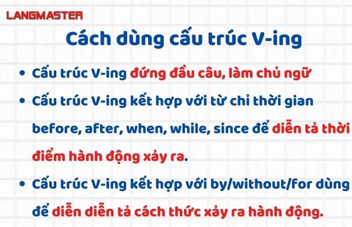 V-ing làm chủ ngữ trong câu để mô tả hành động