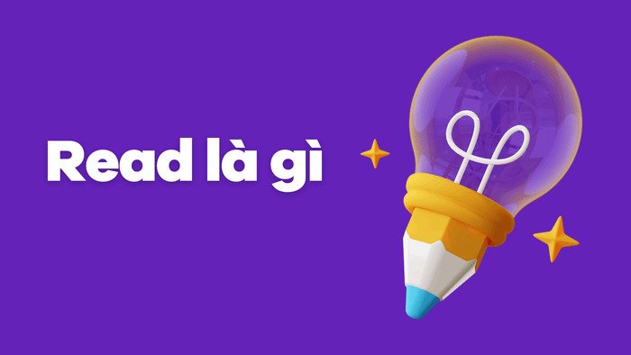 Ý nghĩa của động từ read