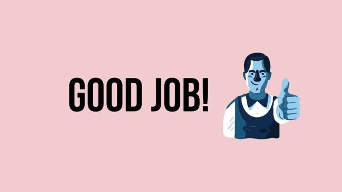 ý nghĩa cụm từ good job