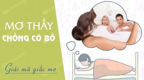 Hình ảnh minh họa giấc mơ thấy chồng ngoại tình phản bội bạn đời