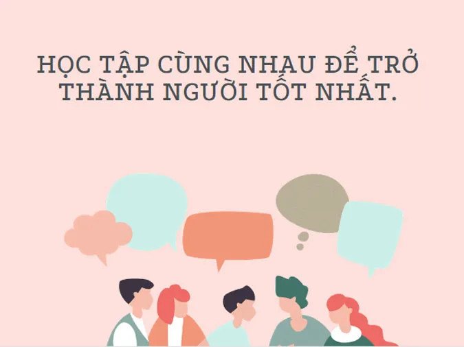 Nhóm học sinh trao đổi bài tập, thể hiện tinh thần slogan cho nhóm học tập