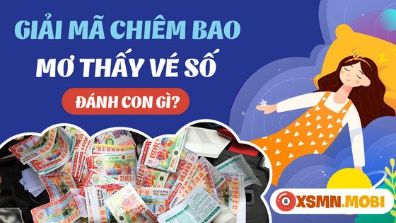 Những con số may mắn liên quan đến giấc nằm mơ thấy người bán vé số