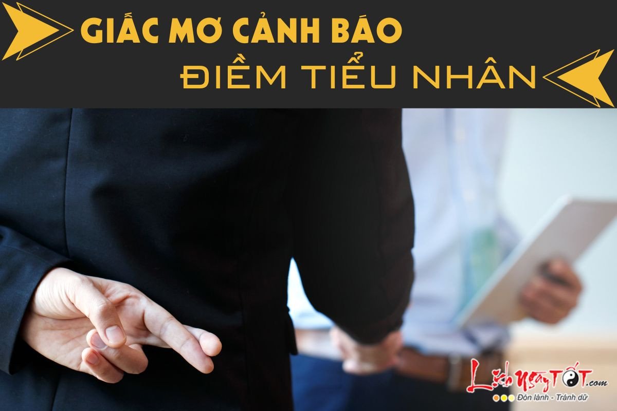 Giấc mơ báo hiệu điềm tiểu nhân