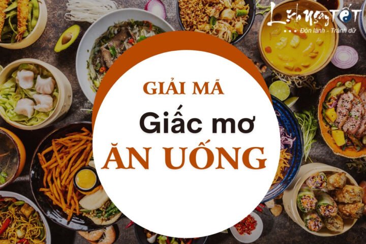 Giấc mơ thấy ăn cơm và các món ăn
