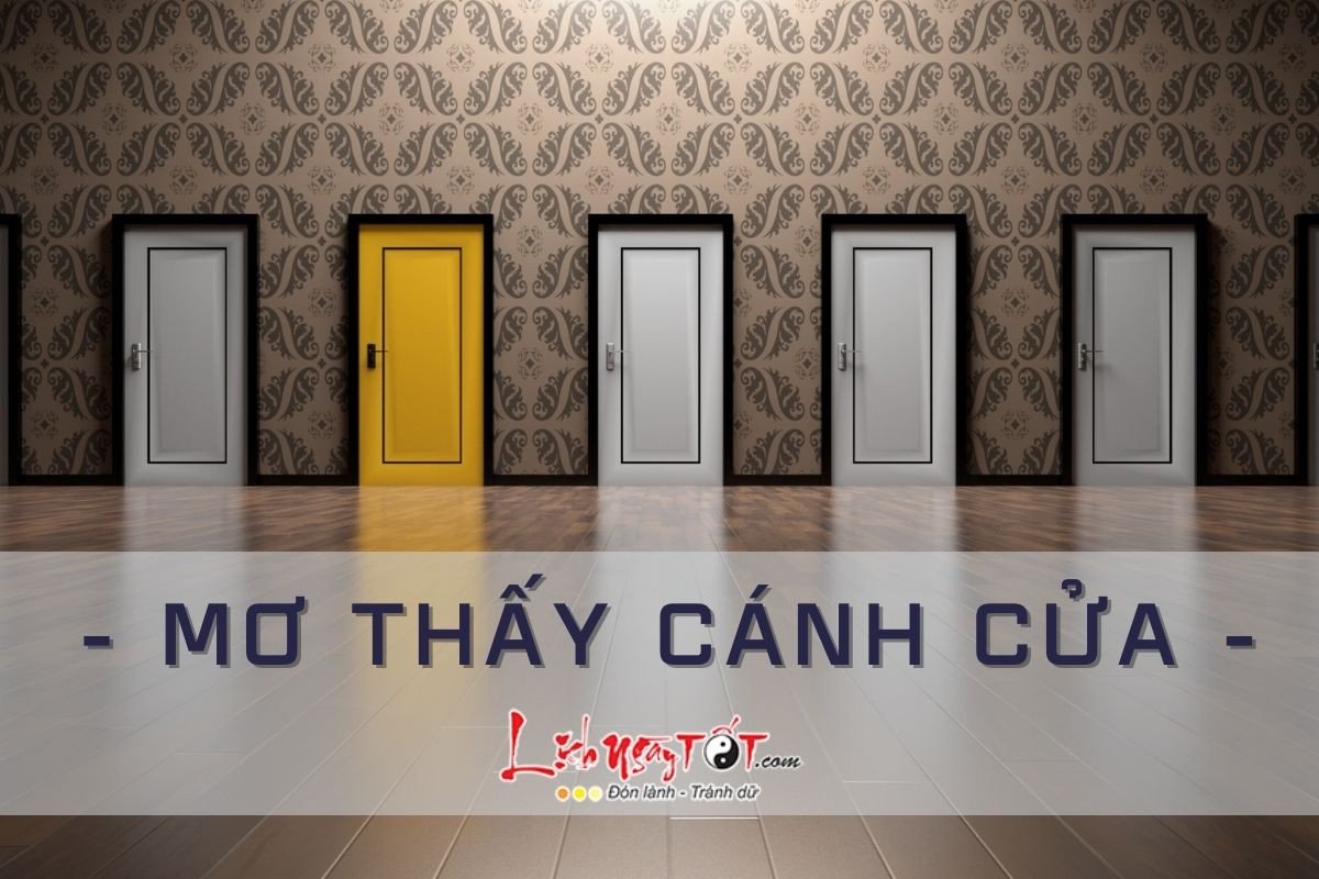 Giải mã các loại cánh cửa trong giấc mơ