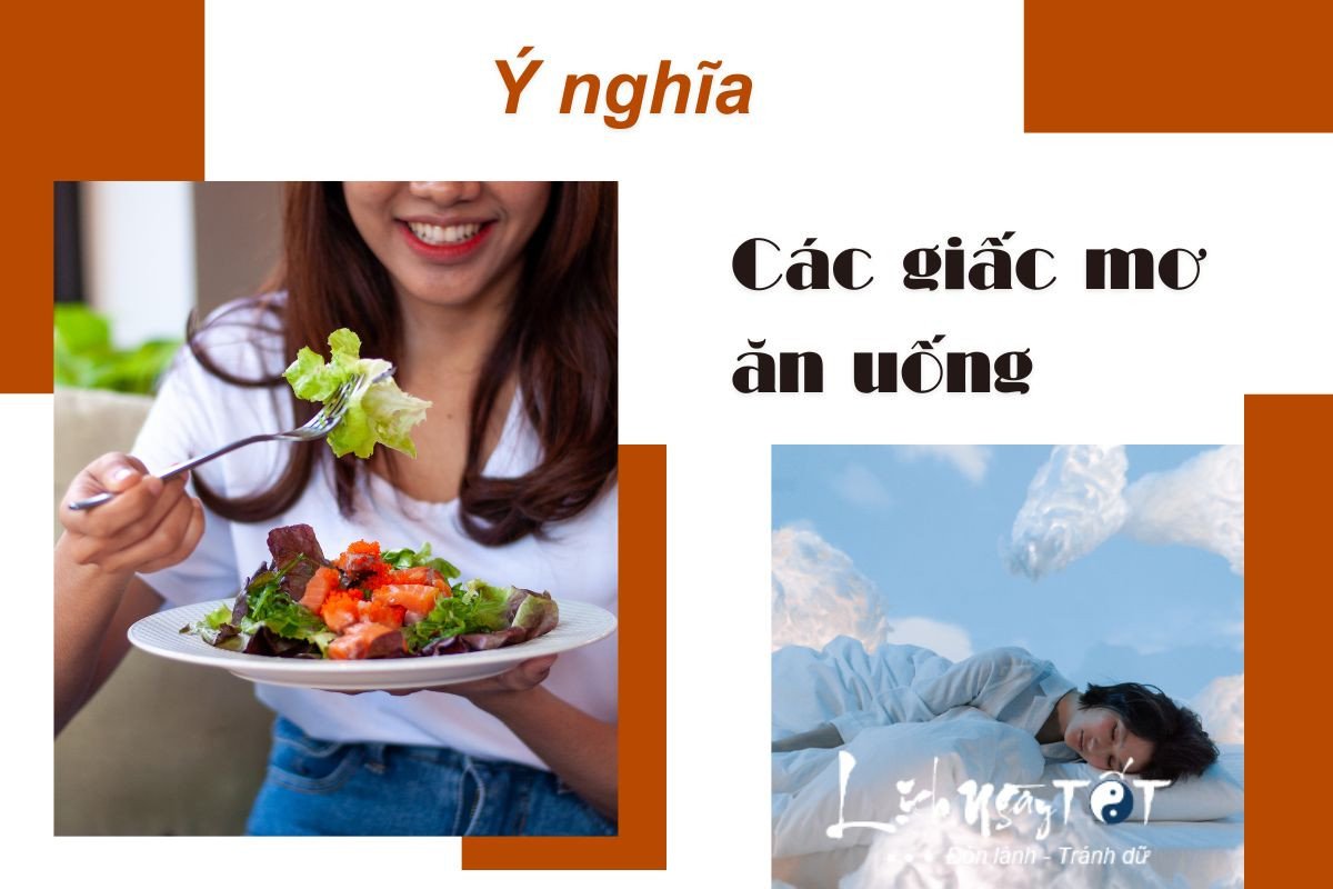 Giải mã giấc mơ ăn uống đa dạng