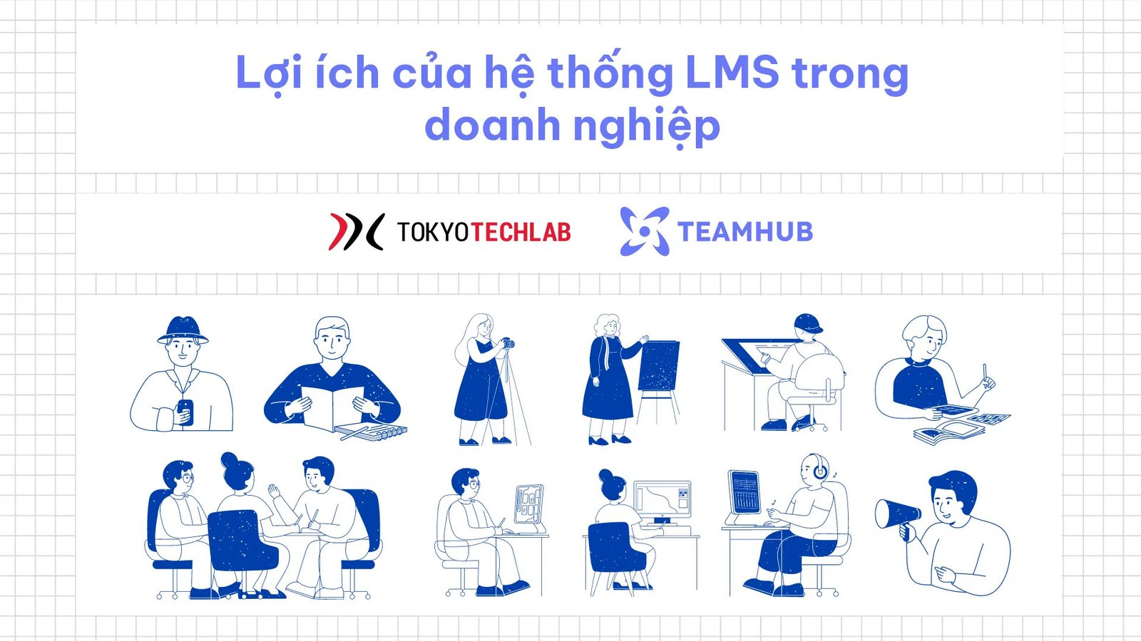 Lợi ích của hệ thống LMS trong doanh nghiệp