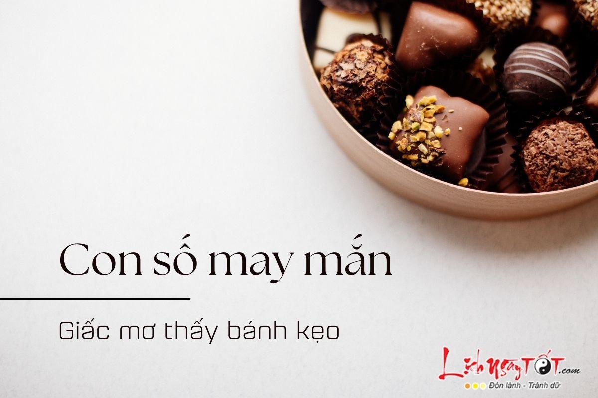Những loại bánh kẹo đa dạng minh họa cho các giấc mơ được cho đồ ngọt