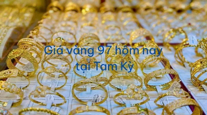 Giá Vàng 97 Hôm Nay Tại Tam Kỳ: Cập Nhật Mới Nhất 2026 Biểu đồ giá vàng 97 tại Tam Kỳ năm 2026