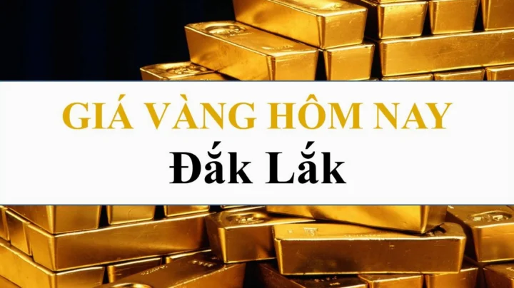 Giá vàng hôm nay tại Buôn Ma Thuột, Đắk Lắk