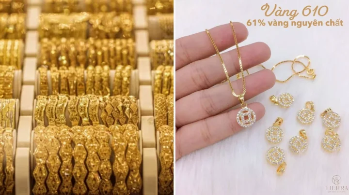 Lựa chọn vàng 610 cho trang sức hàng ngày