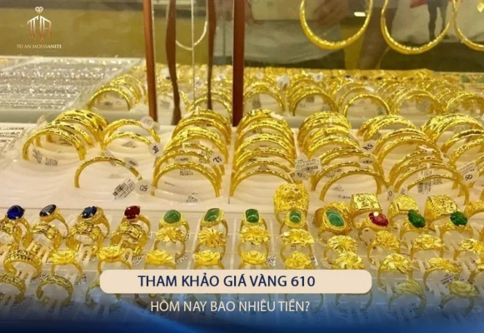 So sánh vàng 610 với các loại vàng khác